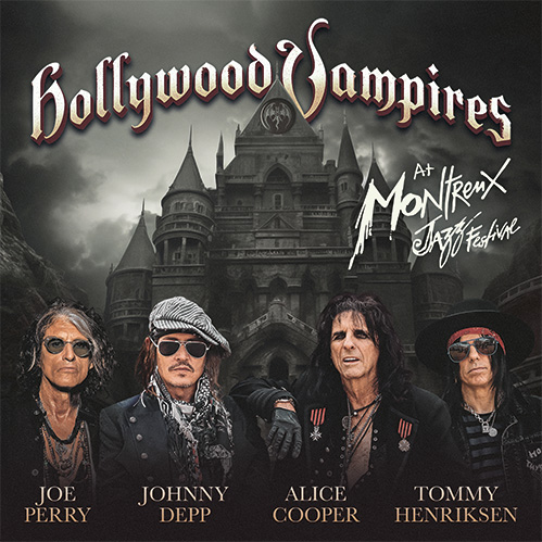 Hollywood Vampires - Live At Montreux Jazz Festival